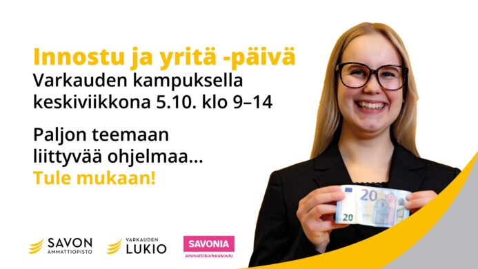 Innostu ja yritä- päivä Varkaudessa
